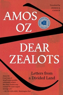 Dear Zealots: Letters from a Divided Land Paperback Harpervia
