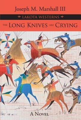 The Long Knives Are Crying Paperback Fulcrum Publishing