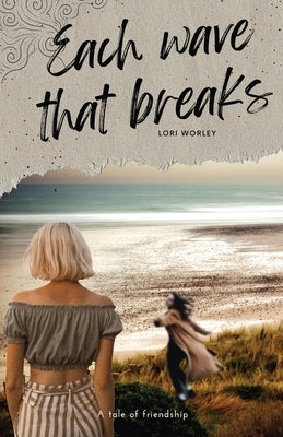 Each Wave That Breaks Paperback Birdcage Ink
