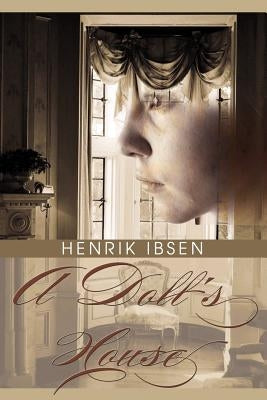 A Doll's House Paperback www.bnpublishing.com