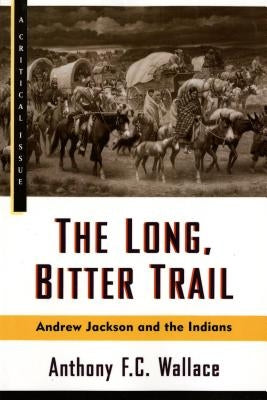 The Long, Bitter Trail Paperback Farrar, Strauss & Giroux-3pl