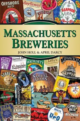 Massachusetts Breweries Paperback Stackpole Books