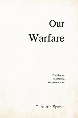 Our Warfare Paperback Life Sentence Publishing