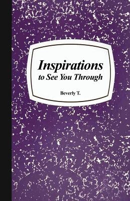 Inspirations to See You Through Paperback Rosedog Books