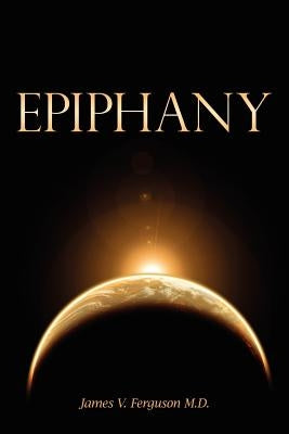 Epiphany Paperback Authorhouse