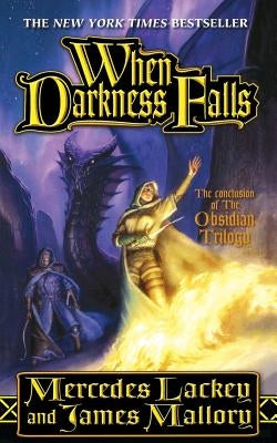 When Darkness Falls: The Obsidian Mountain Trilogy, Book 3 Paperback Tor Books