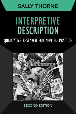 Interpretive Description: Qualitative Research for Applied Practice Paperback Routledge
