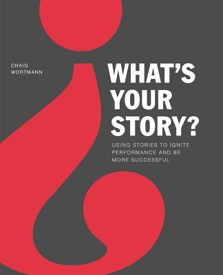 What's Your Story? Paperback Sales Engine