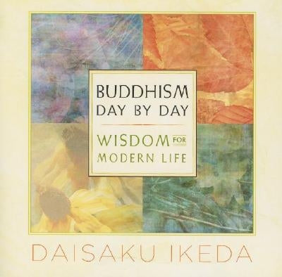 Cover of Buddhism Day by Day: Wisdom for Modern Life book by Middleway Press, featuring serene Buddhist imagery and modern design.