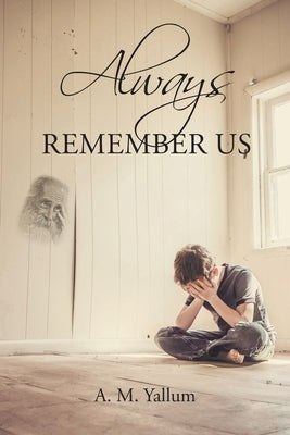 Always Remember Us Paperback Covenant Books