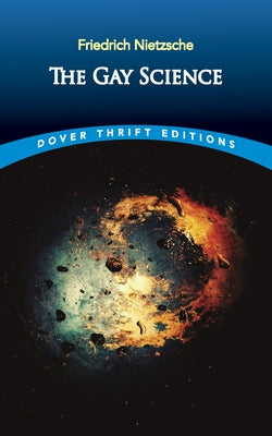 The Gay Science Paperback Dover Publications