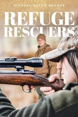 Refuge Rescuers Paperback Brilliant Books Literary