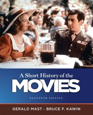 A Short History of the Movies Paperback Pearson