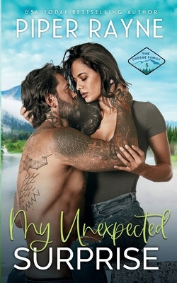 My Unexpected Surprise Paperback Piper Rayne, Inc.