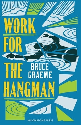Work for the Hangman Paperback Moonstone Press