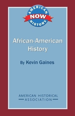 African American History Paperback American Historical Association