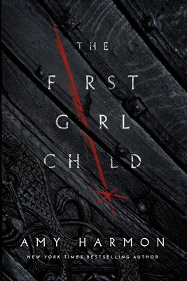 The First Girl Child 47north