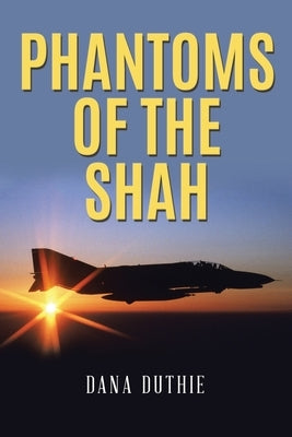 Phantoms of the Shah Paperback Matchstick Literary