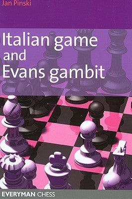 Italian Game & Evans Gambit Paperback Gloucester Publishers Plc