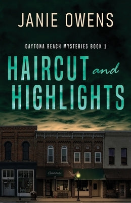Haircut and Highlights Paperback Next Chapter