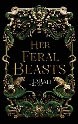 Blue Moon Rising Her Feral Beasts paperback book, featuring a dark fantasy cover with fierce mythical creatures.
