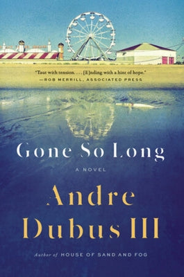 Gone So Long Paperback W. W. Norton & Company