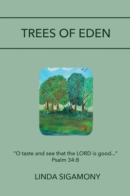 Trees of Eden Paperback Linda Sigamony