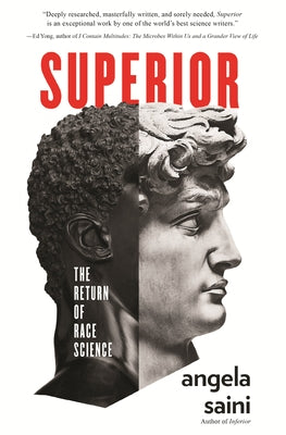 Paperback of "Superior: The Return of Race Science" by Beacon Press, featuring the book cover with title and author details.