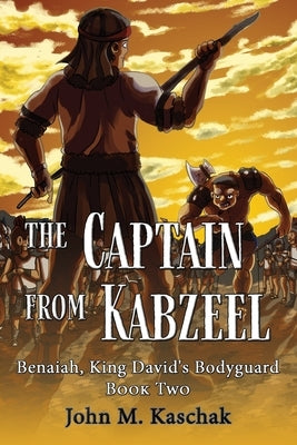 The Captain from Kabzeel: Book Two Paperback John M Kaschak