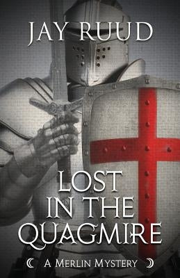 Lost in the Quagmire: The Quest for the Grail Paperback Encircle Publications, LLC