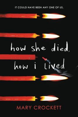 How She Died, How I Lived Paperback Little, Brown Books for Young Readers