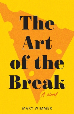 The Art of the Break Paperback University of Wisconsin Press