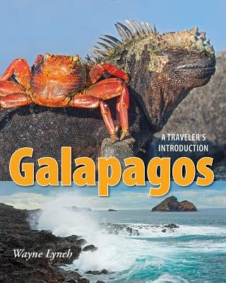 Galapagos: A Traveler's Introduction Paperback Firefly Books