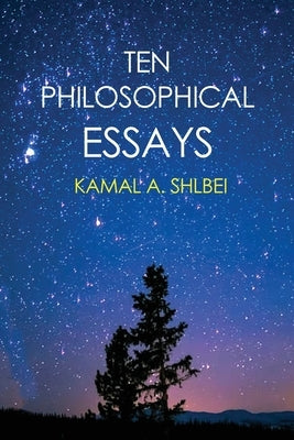 Ten Philosophical Essays Paperback Rosedog Books