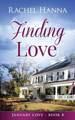 Finding Love Paperback Rachel Hanna