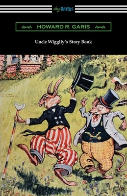 Uncle Wiggily's Story Book Paperback Digireads.com