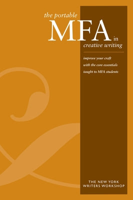 The Portable MFA in Creative Writing Paperback Penguin Publishing Group