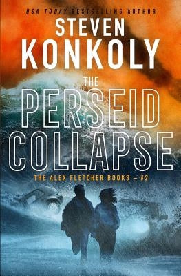 The Perseid Collapse: A Modern Thriller Paperback Independently Published