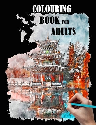 Colouring book for adults: city, houses, flowers, coloring books for adult, beautiful patterns and sketches to color Paperback Independently Published