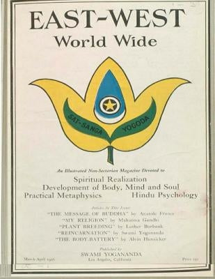 East-West 1926: March - April Paperback Createspace Independent Publishing Platform