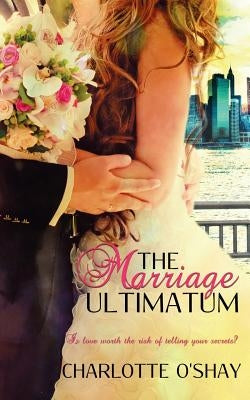 The Marriage Ultimatum Paperback Wild Rose Press