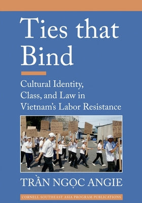 Ties that Bind Paperback Southeast Asia Program Publications