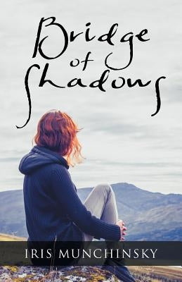 Bridge of Shadows Paperback WestBow Press
