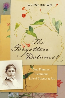 Paperback copy of The Forgotten Botanist by Bison Books, featuring the book cover with botanical illustrations and title text.