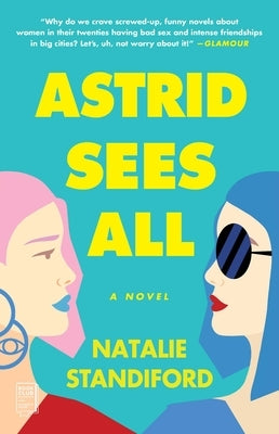 Astrid Sees All Atria Books