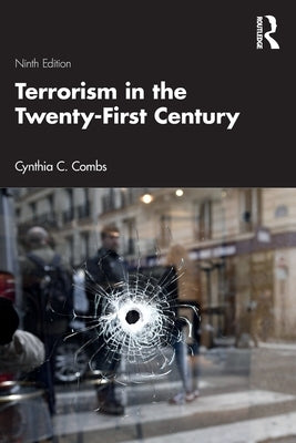 Terrorism in the Twenty-First Century Paperback Routledge