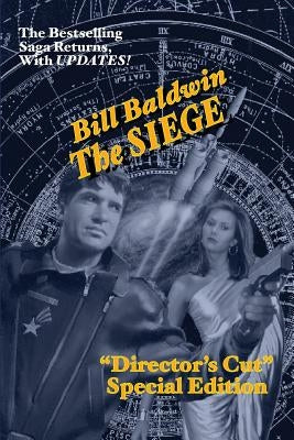 The Siege: Director's Cut Edition (The Helmsman Saga Book 6) Paperback Booklocker.com