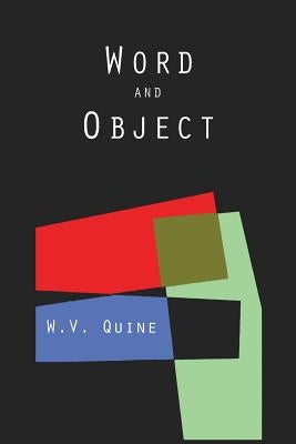 Word and Object (Studies in Communication) Paperback Martino Fine Books