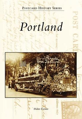 Portland Paperback Arcadia Publishing (SC)