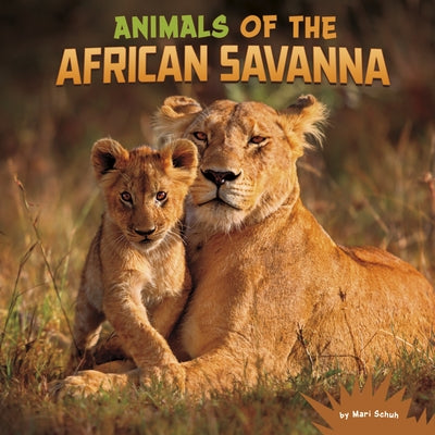 Animals of the African Savanna Paperback Pebble Books